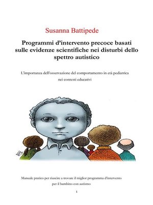 cover image of Programmi d'intervento precoce basati sulle evidenze scientifiche nei disturbi dello spettro autistico